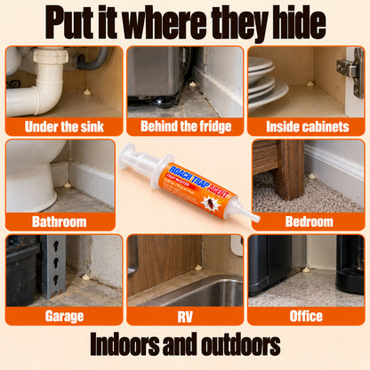 Put it where they hide: under the sink, behind the fridge, inside cabinets, bathroom, bedroom, garage, RV and office, indoors and outdoors